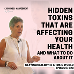 CA Webinar: Staying Healthy in a Toxic World