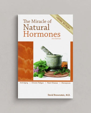 The Miracle of Natural Hormones 3rd Edition