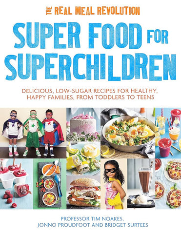 Superfoods for Superchildren Cookbook