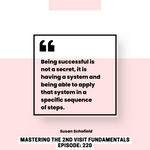 CA TELE-TRAINING: Mastering the 2nd Visit Fundamentals