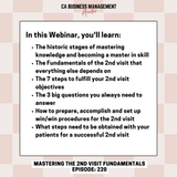 CA TELE-TRAINING: Mastering the 2nd Visit Fundamentals