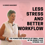 CA Webinar: The Power and Benefits of Small Wins in the Work Place
