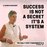 CA WEBINAR: The Daily Visit Fundamentals