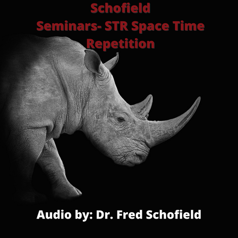 Schofield Seminars- "STR" Space Time Repetition