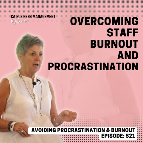 CA WEBINAR: How to Avoid Procrastination and Burnout