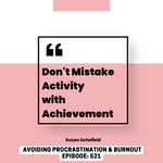 CA WEBINAR: How to Avoid Procrastination and Burnout